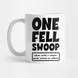 One Fell Swoop Definition Mug